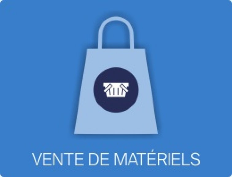 Ventes de matériels